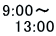 9:00`
@13:00
